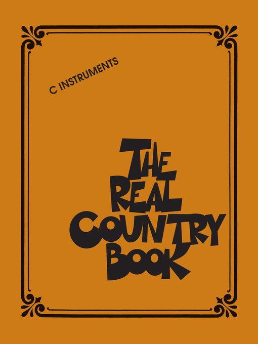 Title details for The Real Country Book by Hal Leonard Corp. - Available